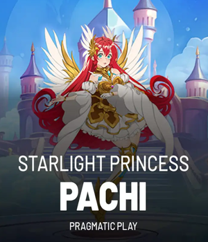 Starlight Princess Pachi