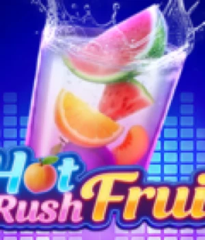 Hot Rush Fruit